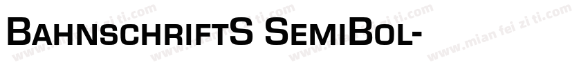 BahnschriftS SemiBol字体转换